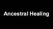 ancestral healing